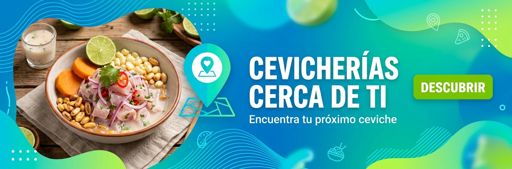 CEVICHERÍAS CERCA DE TI