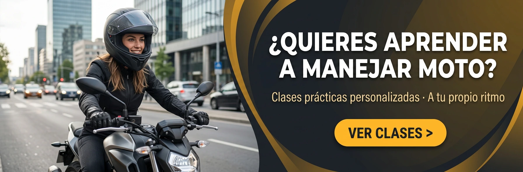 ¿QUIERES APRENDER A MANEJAR MOTO?