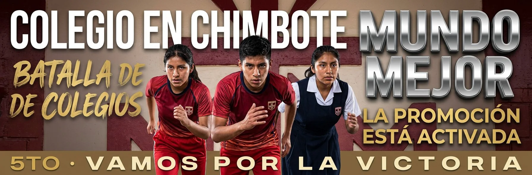 MUNDO MEJOR · Batalla de colegios