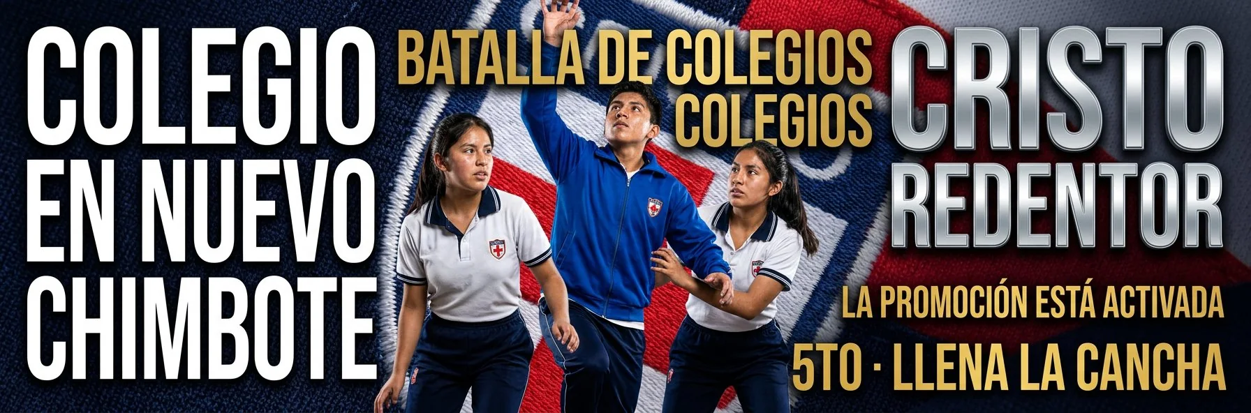 CRISTO REDENTOR · Batalla de colegios