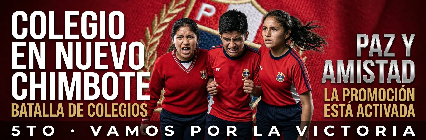 PAZ Y AMISTAD · Batalla de colegios