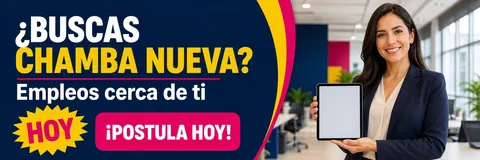 ¿BUSCAS CHAMBA NUEVA?