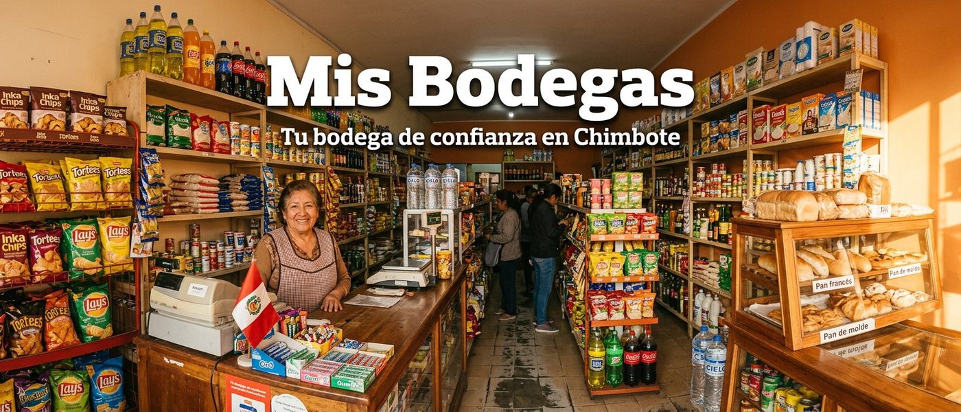Mis Bodegas en Chimbote