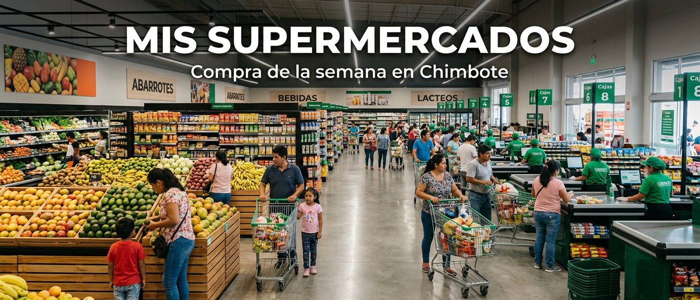 Mis Supermercados en Chimbote