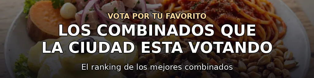 Los combinados que la ciudad está votando