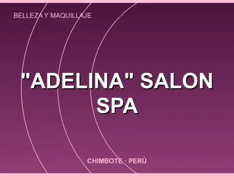 "Adelina" Salon Spa