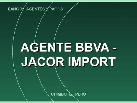 Agente BBVA - Jacor Import