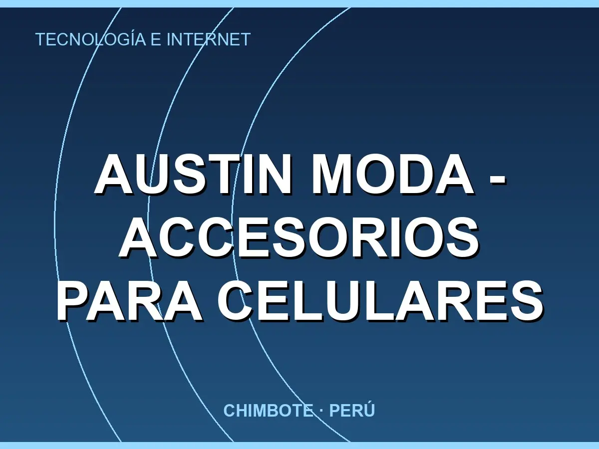 Abrir tarjeta de Austin Moda - Accesorios para Celulares