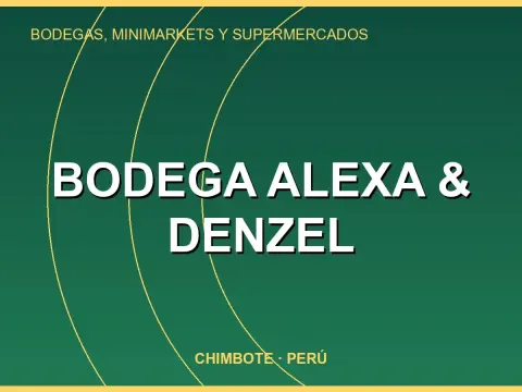 Bodega Alexa & Denzel