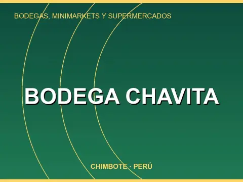 BODEGA CHAVITA