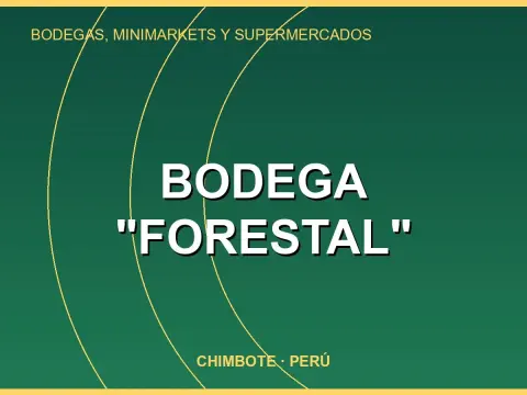 Bodega "Forestal"