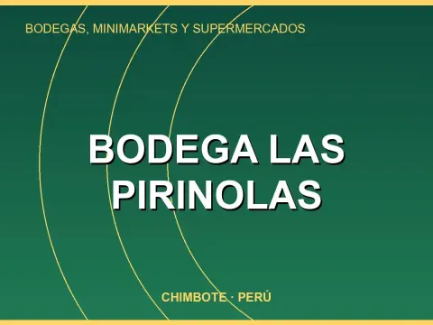 Bodega Las Pirinolas
