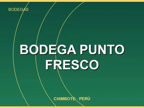 Bodega Punto Fresco
