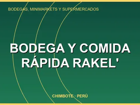 Bodega y comida rápida Rakel'