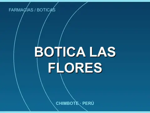 Botica Las Flores