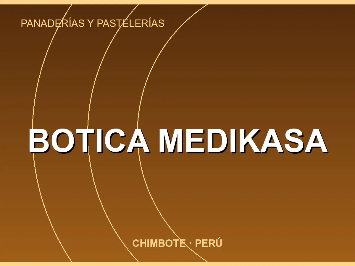 Abrir tarjeta de Botica MEDIKASA