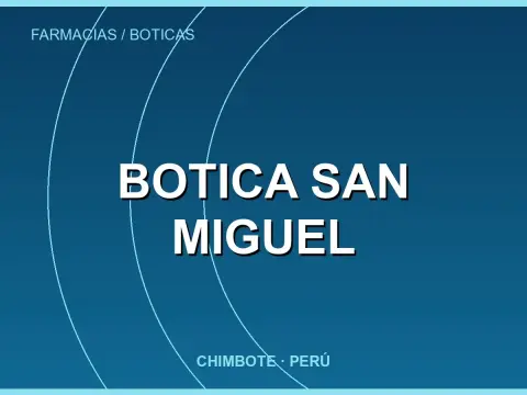 Botica San Miguel
