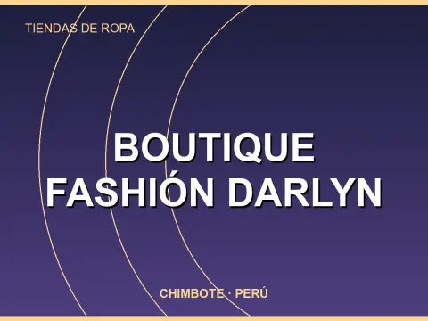 BOUTIQUE FASHIÓN DARLYN