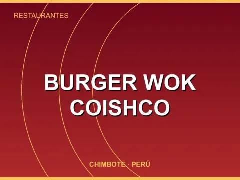 BURGER WOK COISHCO