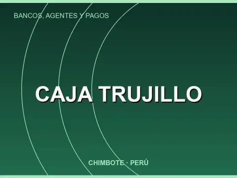 Caja Trujillo