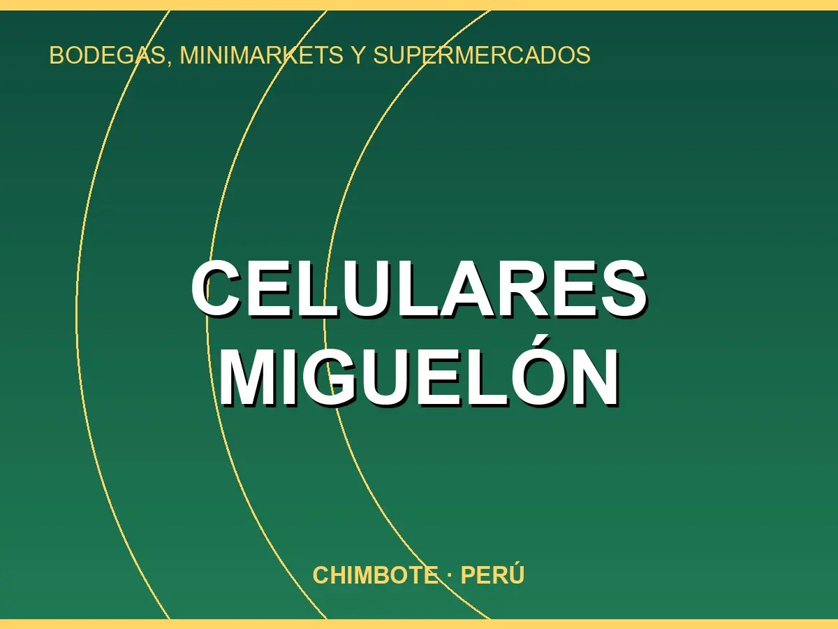 Abrir tarjeta de Celulares Miguelón