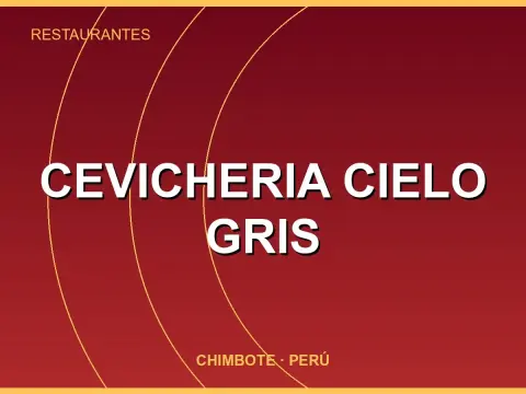 Cevicheria cielo gris