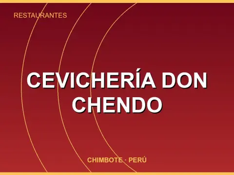 Cevichería Don Chendo