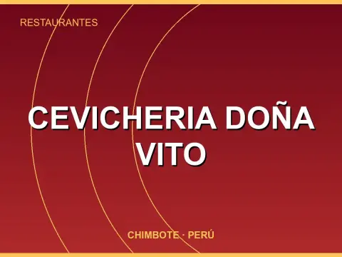 CEVICHERIA DOÑA VITO