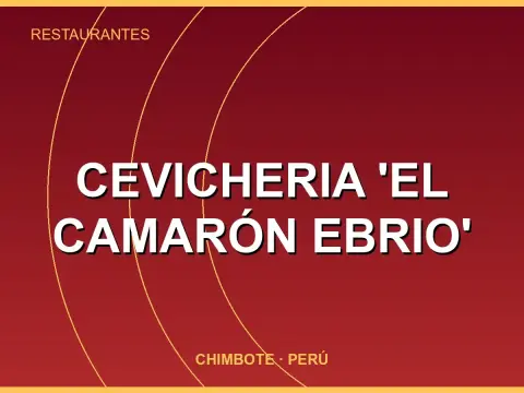 Cevicheria 'El camarón Ebrio'