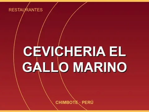 CEVICHERIA EL GALLO MARINO
