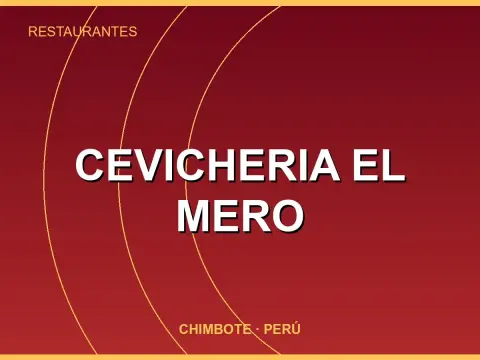Cevicheria El Mero
