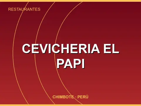 Cevicheria El Papi