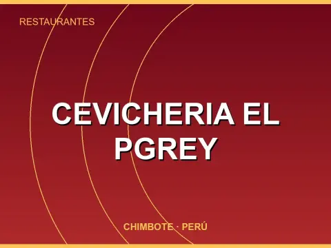 Cevicheria El PGREY