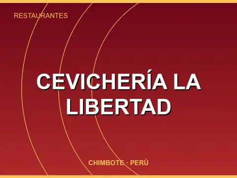 Cevichería La Libertad