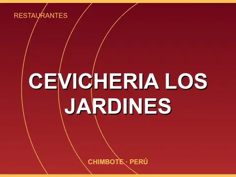 CEVICHERIA LOS JARDINES
