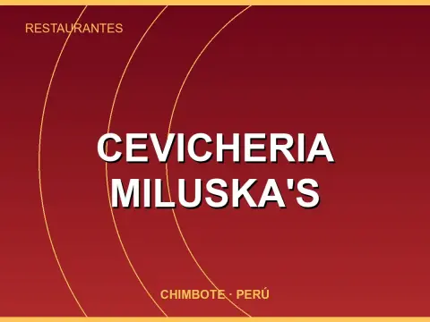 Cevicheria Miluska's