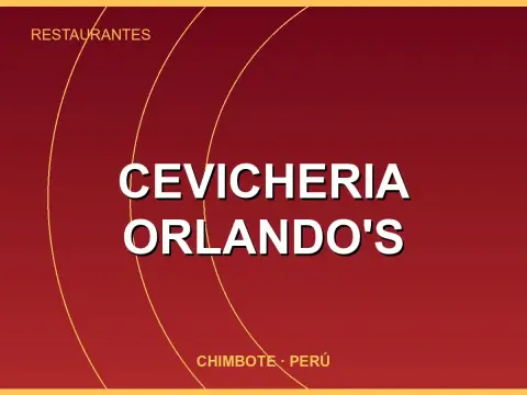 CEVICHERIA ORLANDO'S