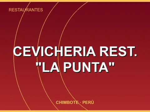 Cevicheria Rest. "La Punta"
