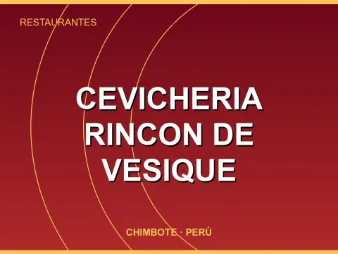 Cevicheria Rincon de Vesique