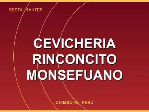 Cevicheria Rinconcito Monsefuano