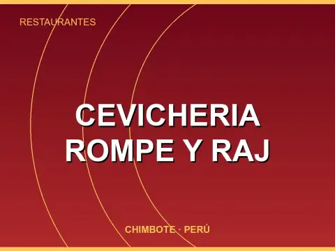 Cevicheria Rompe Y Raj