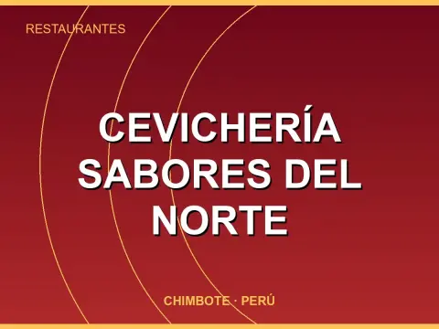 Cevichería Sabores Del Norte