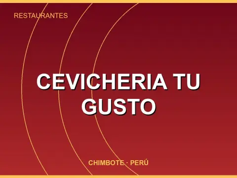 Cevicheria Tu Gusto