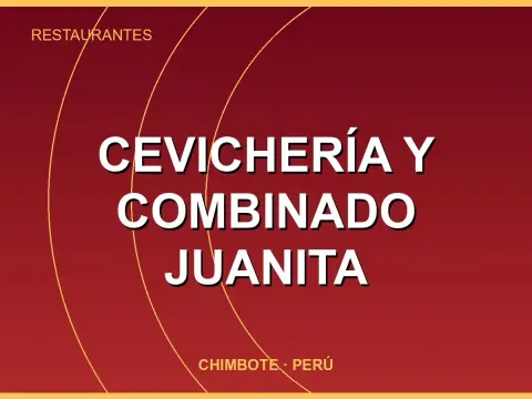 Cevichería y Combinado Juanita