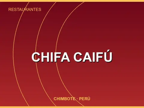 Chifa Caifú
