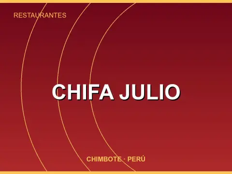 CHIFA JULIO