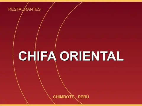CHIFA ORIENTAL