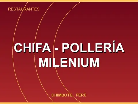 Chifa - Pollería Milenium