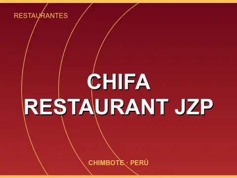 Chifa Restaurant JZP