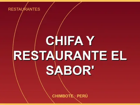 Chifa y Restaurante EL SABOR'